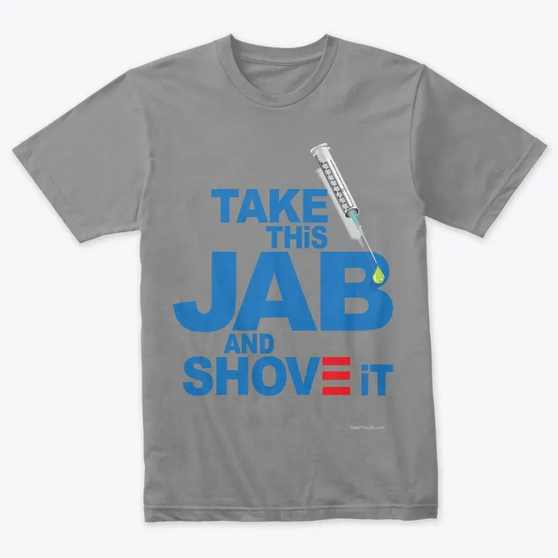 Take This Jab Merchandise